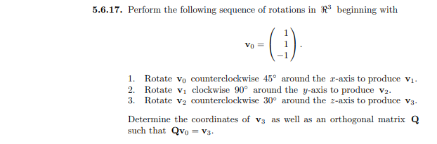 Solved 5 6 17 Perform The Following Sequence Of Rotation Chegg Com