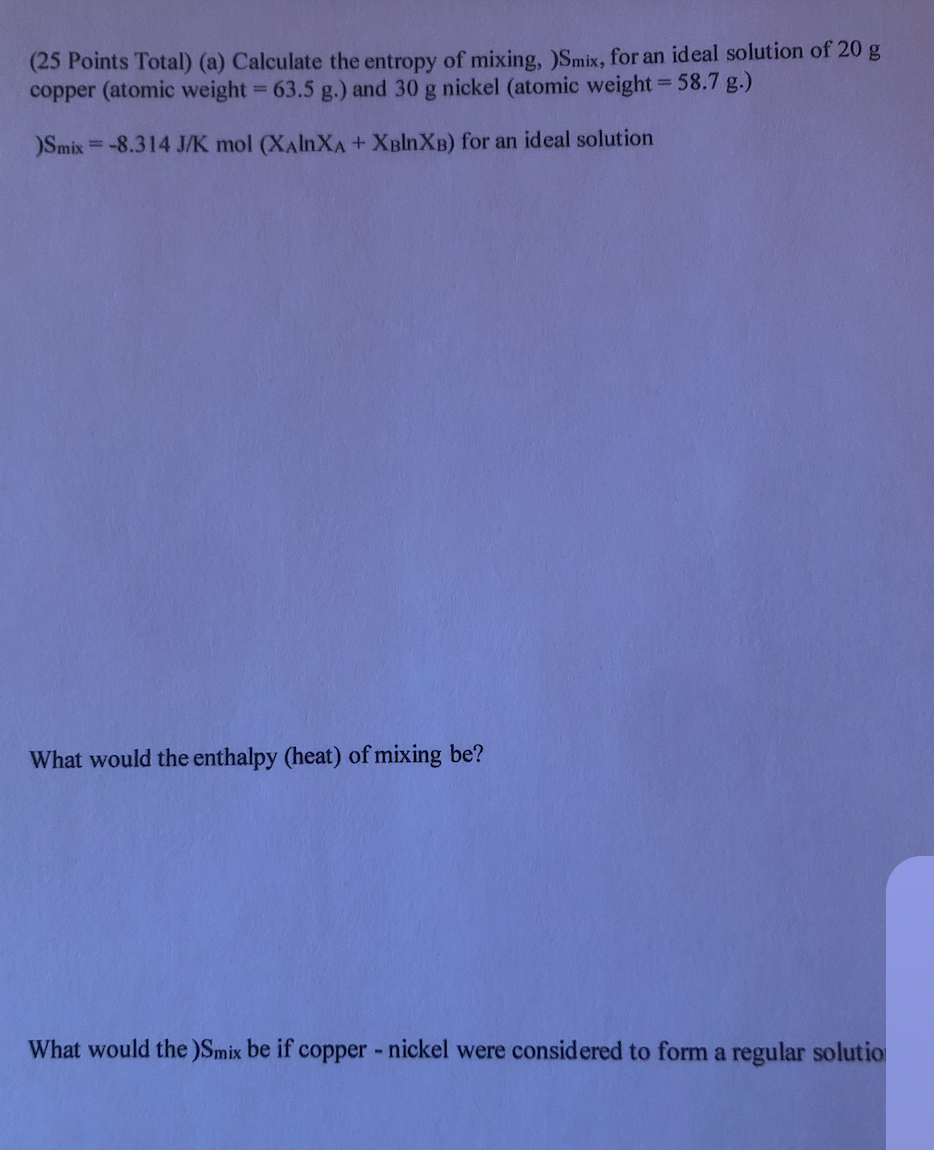 Solved (25 Points Total) (a) Calculate the entropy of