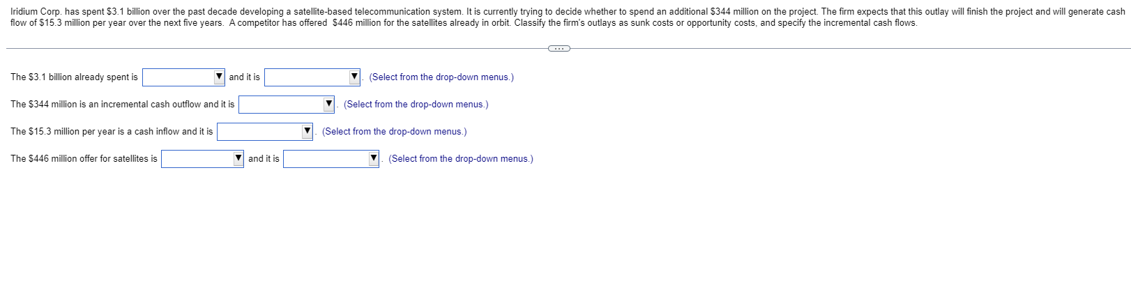 Solved The $3.1 billion already spent is and it is (Select | Chegg.com