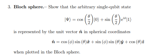 Solved 3 Bloch Sphere Show That The Arbitrary Single Q Chegg Com