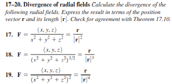 Solved F = 17–20. Divergence of radial fields Calculate the | Chegg.com