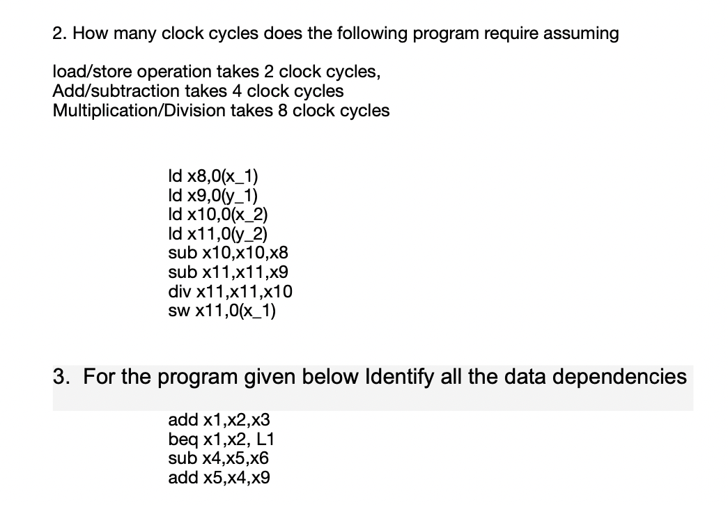 Solved 2. How many clock cycles does the following program | Chegg.com