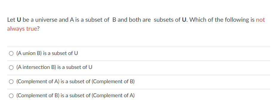 Solved Let U Be A Universe And A Is A Subset Of B And Both | Chegg.com