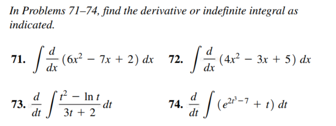 Solved In Problems 71–74, find the derivative or indefinite | Chegg.com