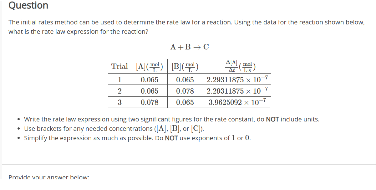 Solved The Initial Rates Method Can Be Used To Determine The | Chegg.com