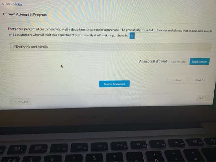 Solved View Policies Current Attempt in Progress You take a | Chegg.com