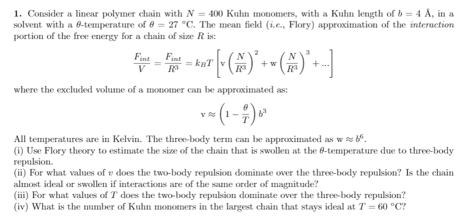 1 Consider A Linear Polymer Chain With N 400 Ku Chegg Com