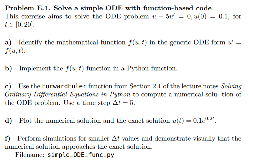 Solved Problem E.1. Solve a simple ODE with function-based | Chegg.com