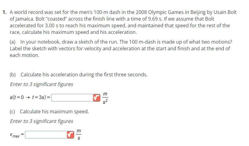 Solved A World Record Was Set For The Men's 100-m Dash In | Chegg.com