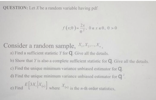 Solved QUESTION: Let X be a random variable having pdf | Chegg.com