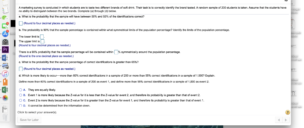 Solved A marketing survey is conducted in which students are | Chegg.com