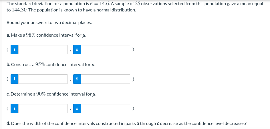 Solved The standard deviation for a population is o = 14.6. | Chegg.com