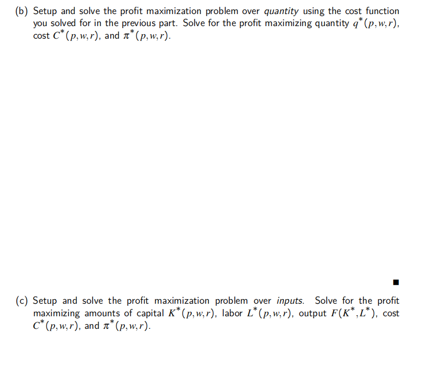 Solved 1. Consider a firm with the production function | Chegg.com
