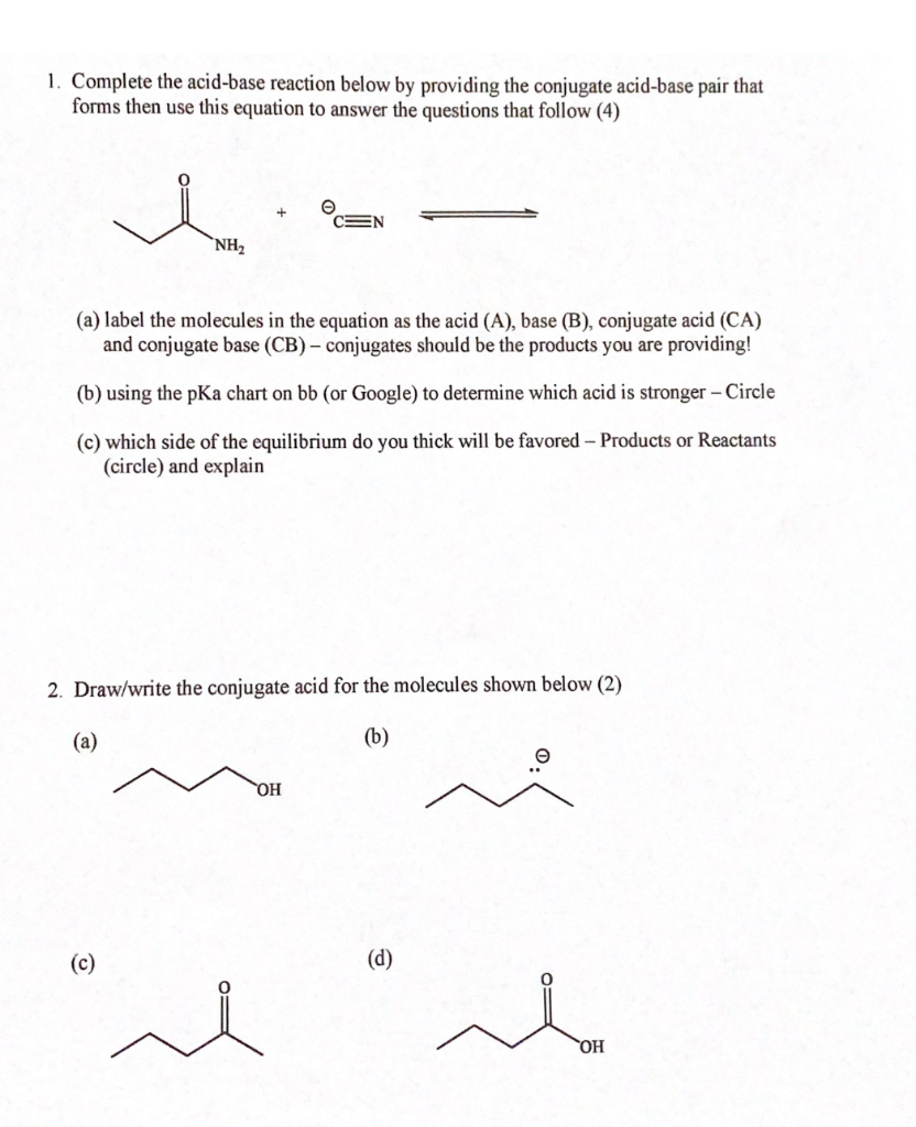 Solved 1. Complete the acid-base reaction below by providing | Chegg.com