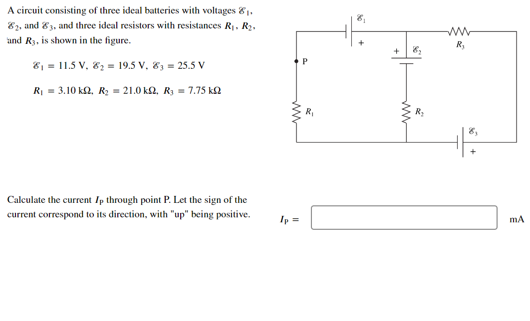 Solved A circuit consisting of three ideal batteries with | Chegg.com