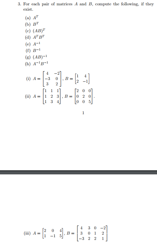 Solved 3. For Each Pair Of Matrices A And B, Compute The | Chegg.com