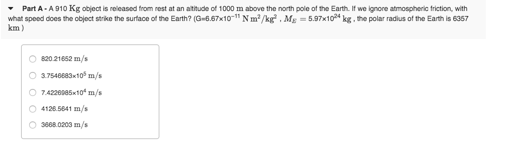 Solved Part A - A 910 Kg object is released from rest at an | Chegg.com