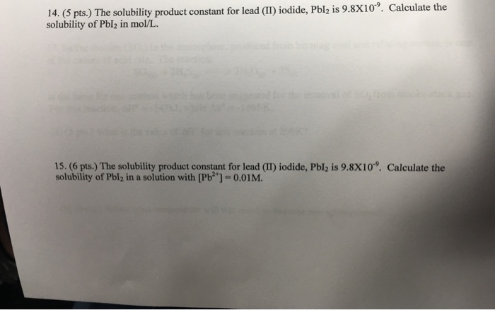 Solved 14 5 Pts The Solubility Product Constant For Lead 8779