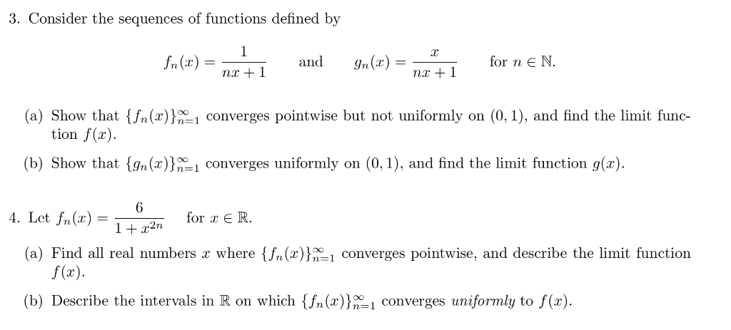 Solved 3 Consider The Sequences Of Functions Defined By Fn