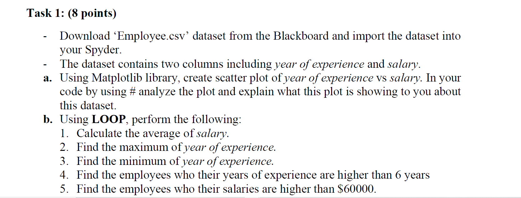 Solved Task 1: (8 points) Download 'Employee.csv' dataset | Chegg.com