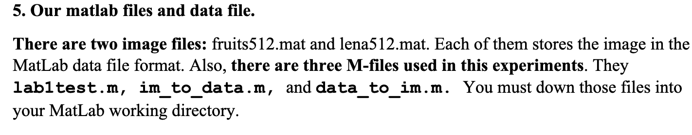 5. Our matlab files and data file. There are two | Chegg.com