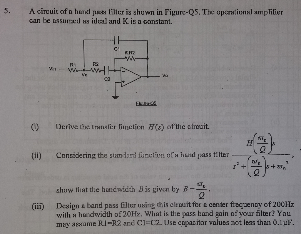 Solved A circuit of a band pass filter is shown in | Chegg.com