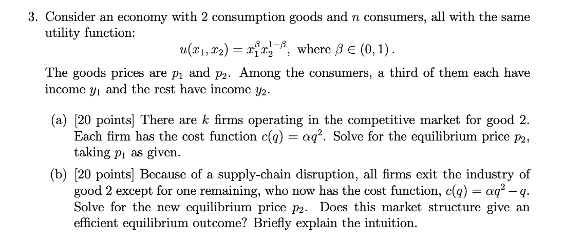 Solved Consider An Economy With 2 Consumption Goods And N | Chegg.com