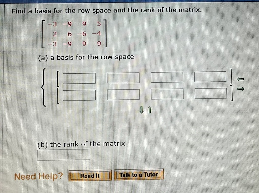 Solved Find a basis for the row space and the rank of the | Chegg.com