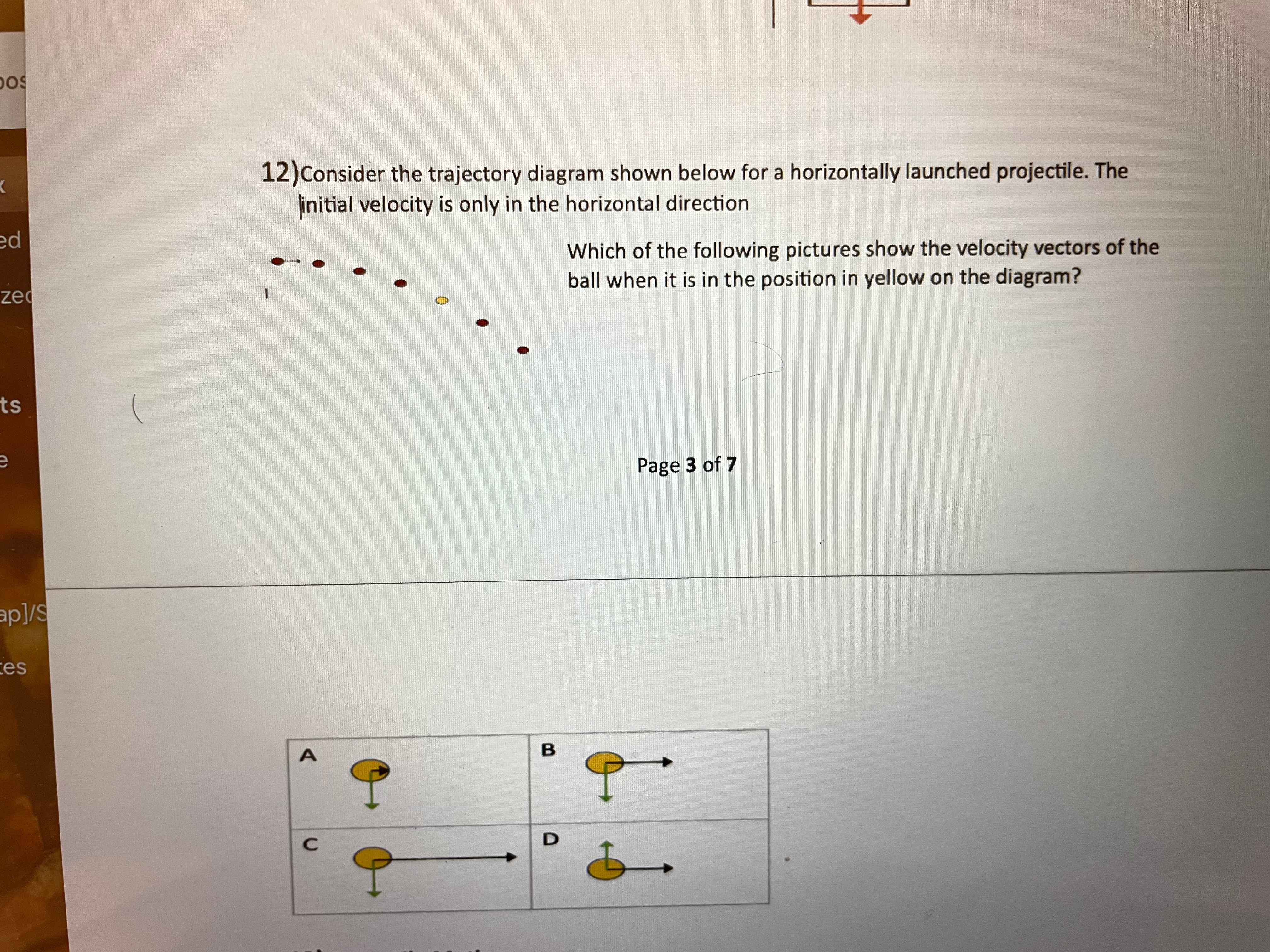 Solved 12) Consider the trajectory diagram shown below for a | Chegg.com