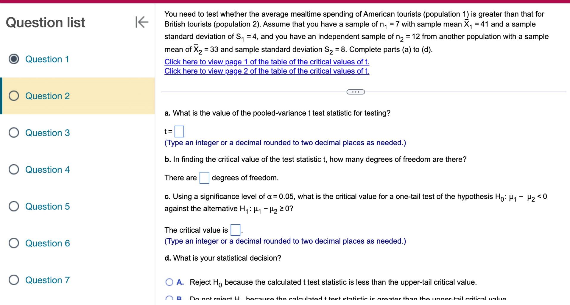 Solved Question 6 A. Reject H0 because the calculated t test | Chegg.com