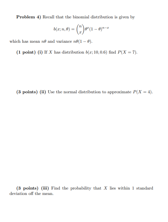 Solved Problem 4) Recall that the binomial distribution is | Chegg.com