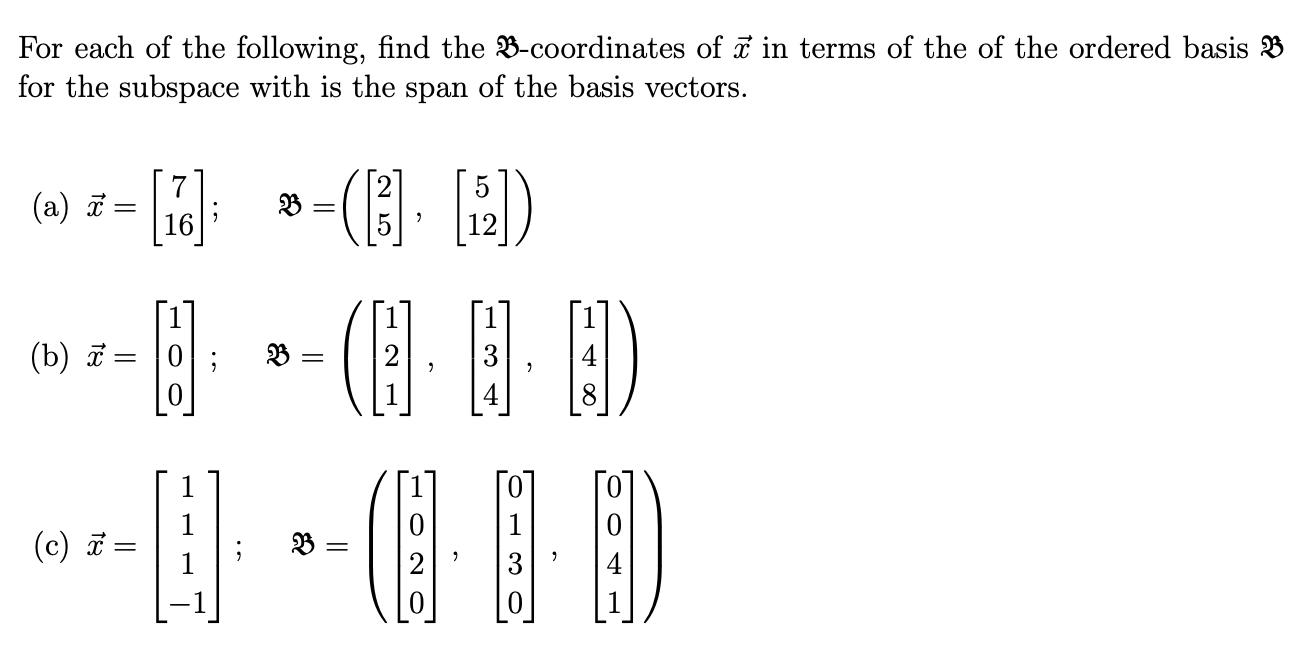 Solved For Each Of The Following, Find The B-coordinates Of | Chegg.com