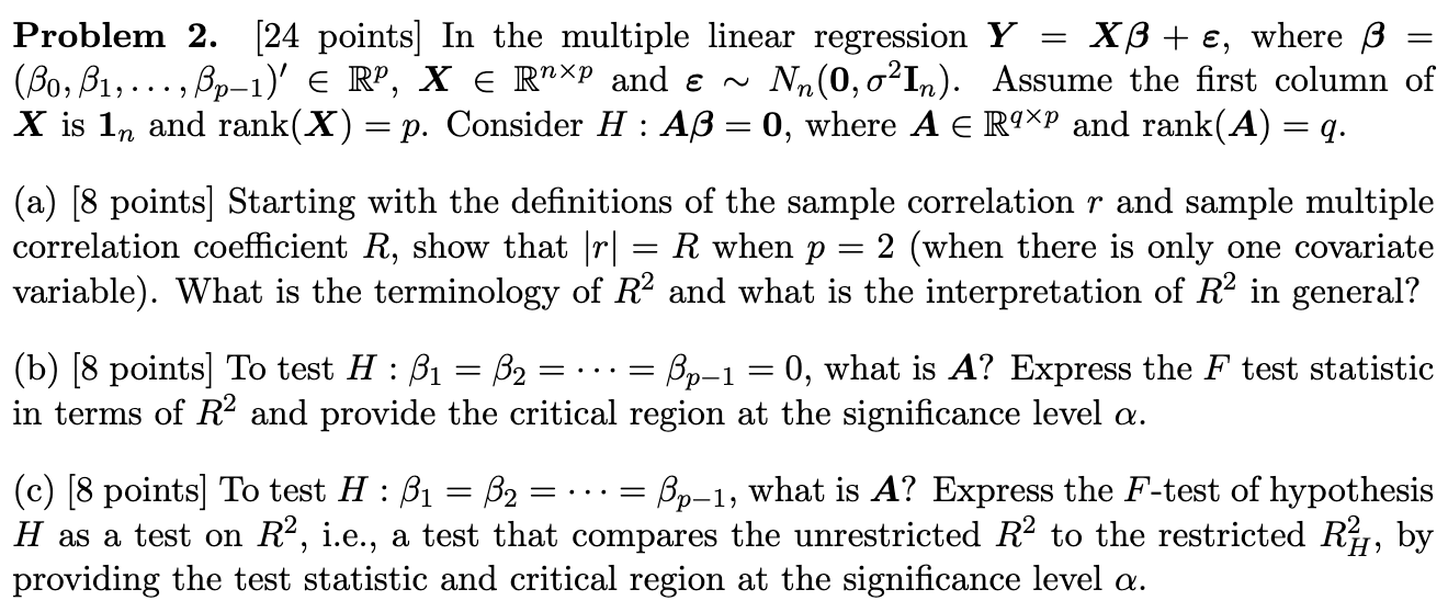 Solved Problem 2. [24 points ] In the multiple linear | Chegg.com