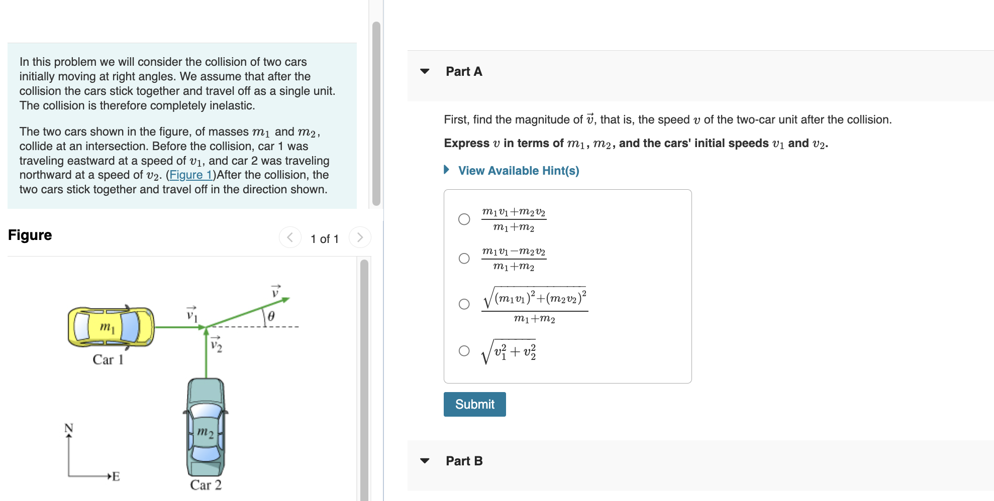 Solved In This Problem We Will Consider The Collision Of Two | Chegg.com