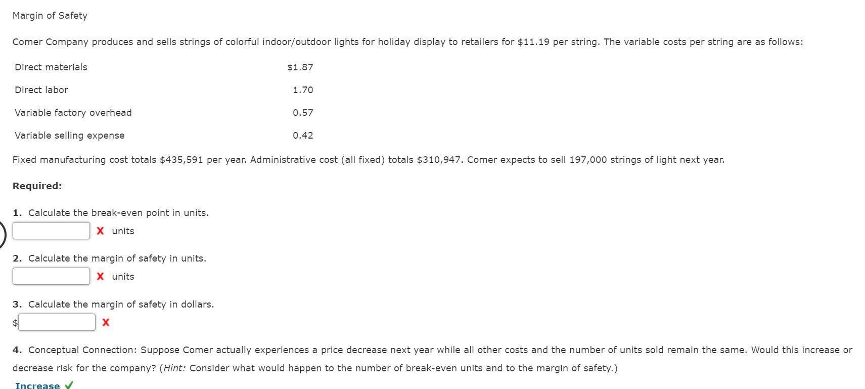 Solved Margin of Safety Comer Company produces and sells