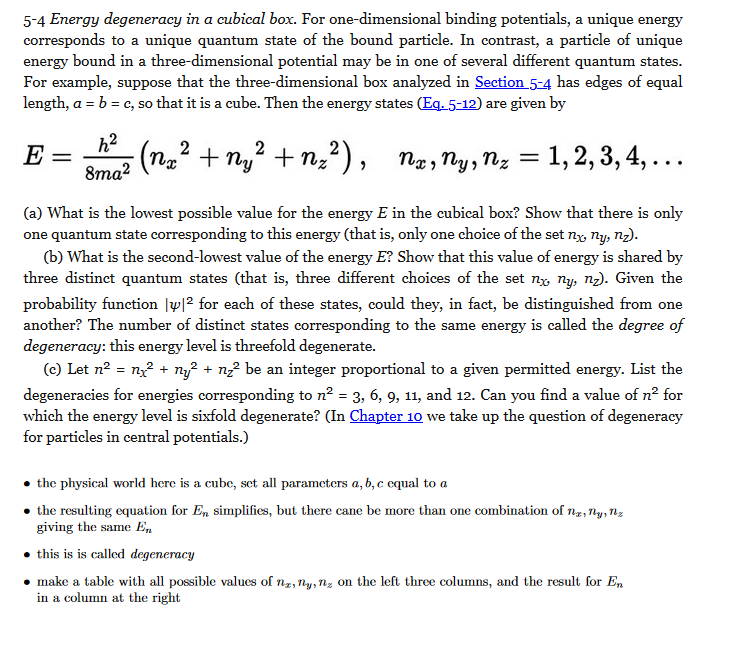 Solved 5-4 Energy degeneracy in a cubical box. For | Chegg.com