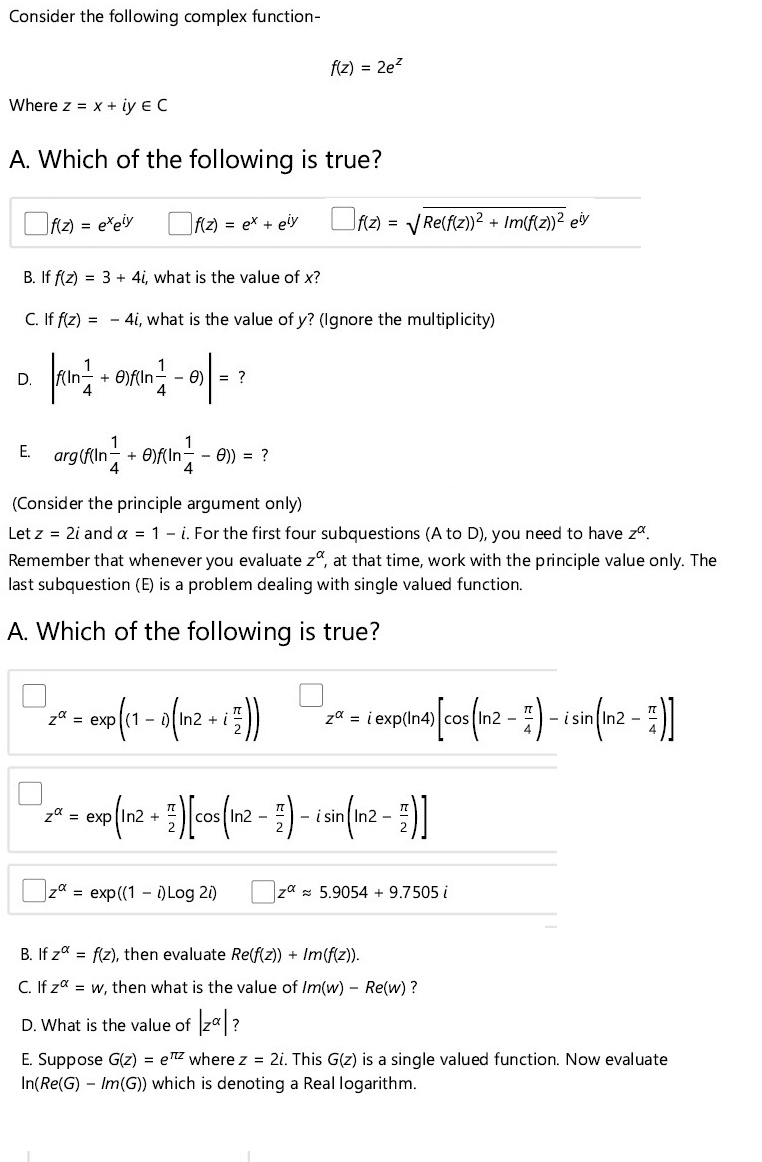 Solved Consider The Following Complex Function F Z 2e Chegg Com