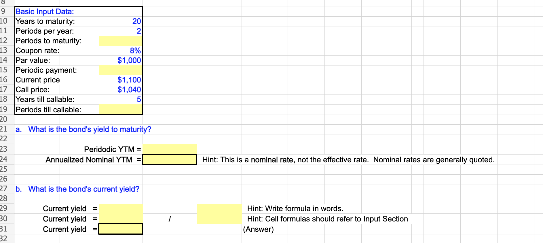 e. How would the price of the bond be affected by