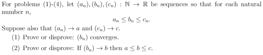 Cnr Math Problems Solved For problems (1)-(4), let (an), (bn), (C): N + R be | Chegg.com