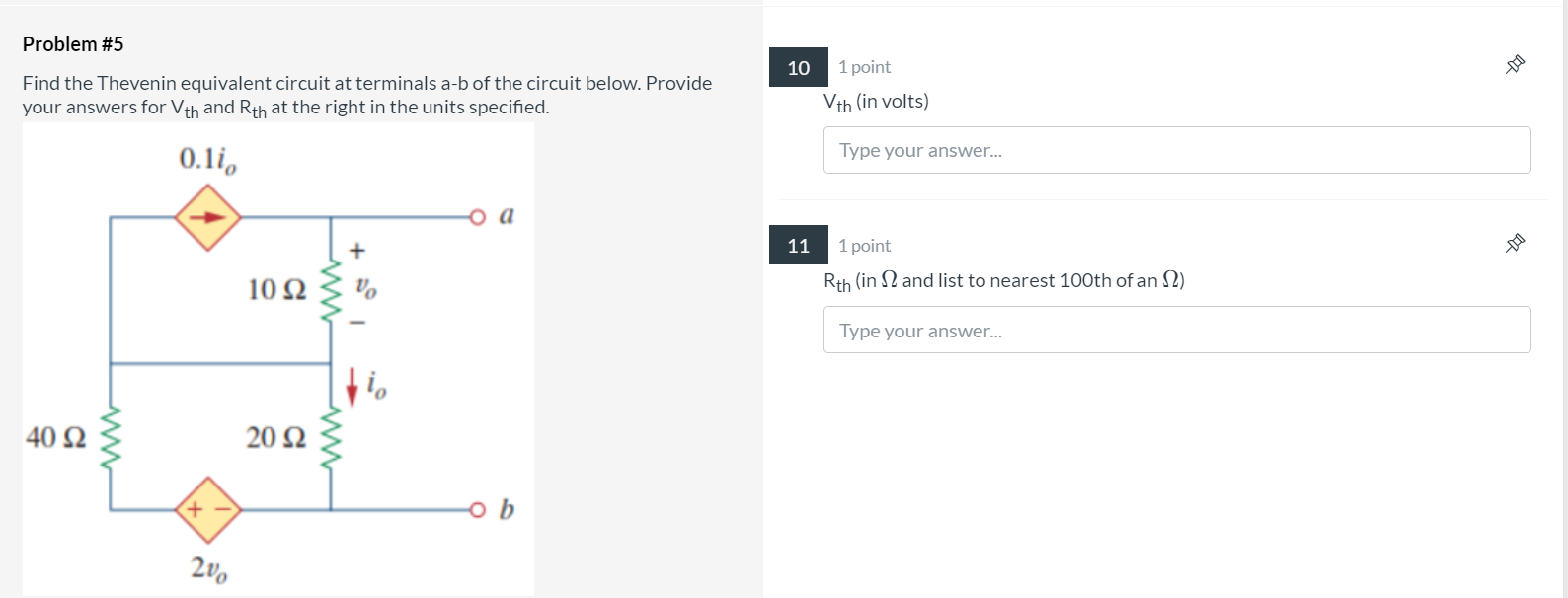 Solved Problem #5 10 Find the Thevenin equivalent circuit at | Chegg.com