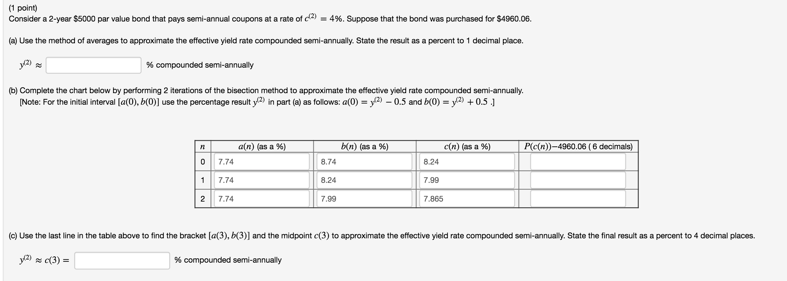 1 point) Consider a 2-year $5000 par value bond that | Chegg.com