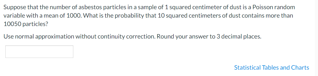 Solved Suppose that the number of asbestos particles in a | Chegg.com