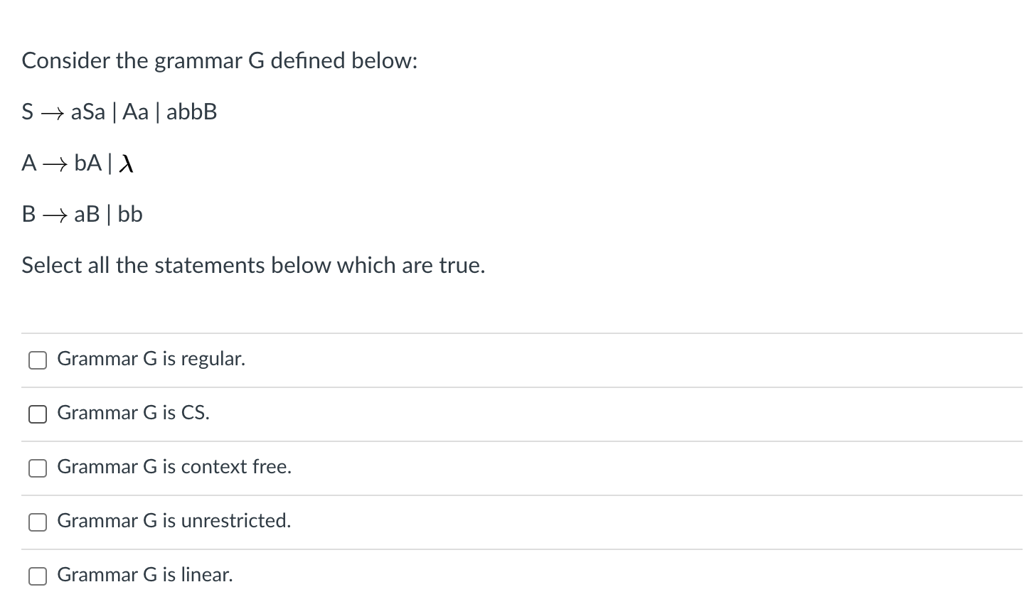 Solved Consider The Grammar G Defined Below: S + Asa | Aa | | Chegg.com