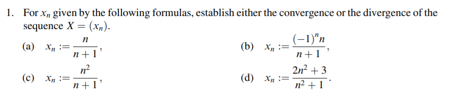 Solved n 1. For Xn given by the following formulas, | Chegg.com