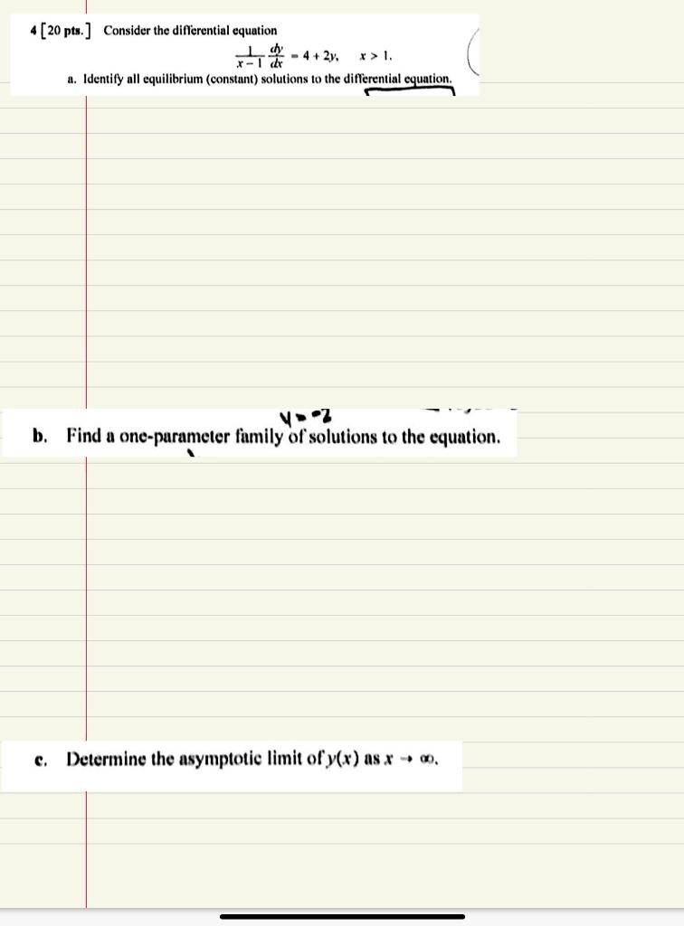 Solved 4[20pts.] Consider the differential equation | Chegg.com