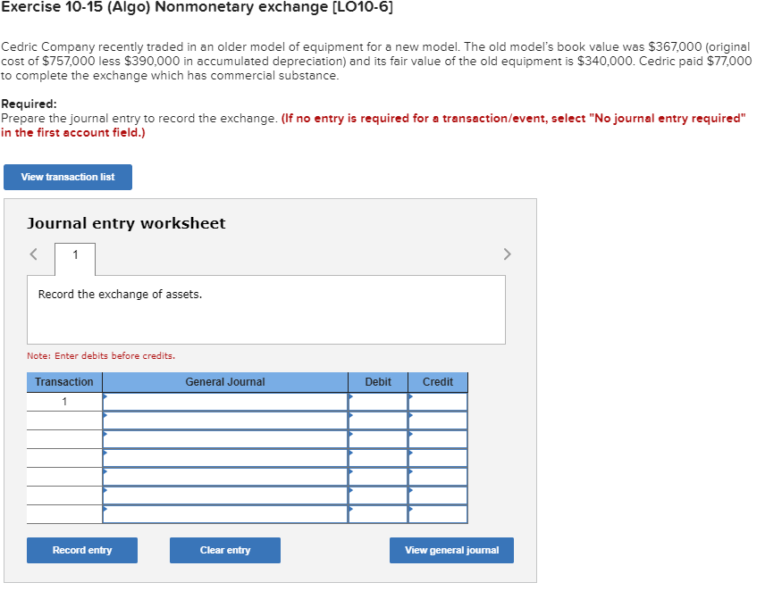 Solved Exercise 10-15 (Algo) Nonmonetary exchange (L010-6