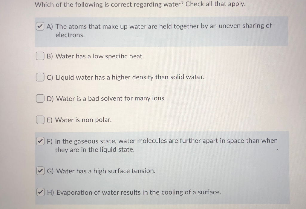 Solved Which Of The Following Is Correct Regarding Water? | Chegg.com Solved Which Of The Following Is Correct Regarding Water? | Chegg.com