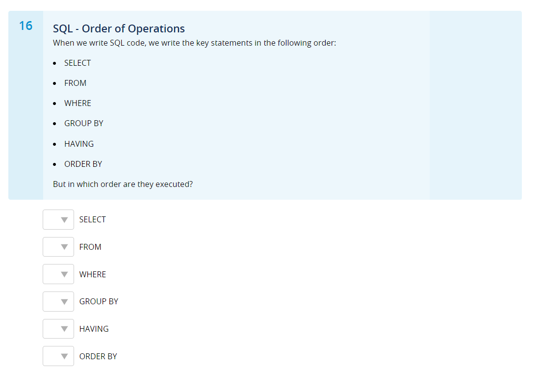 Solved SQL - Order of Operations When we write SQL code, we | Chegg.com