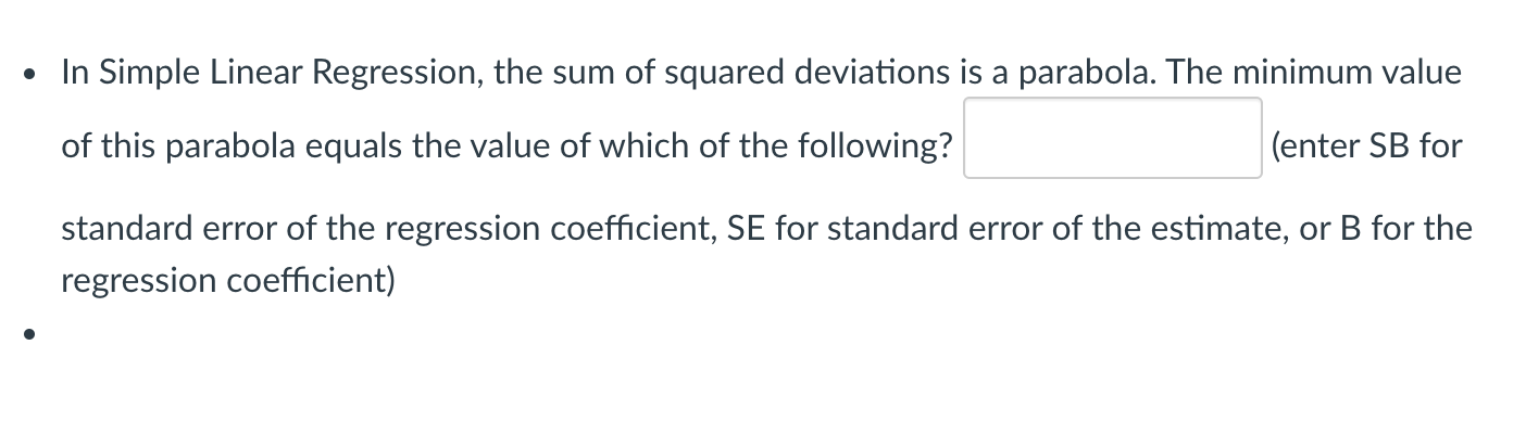 Solved • In Simple Linear Regression, the sum of squared | Chegg.com
