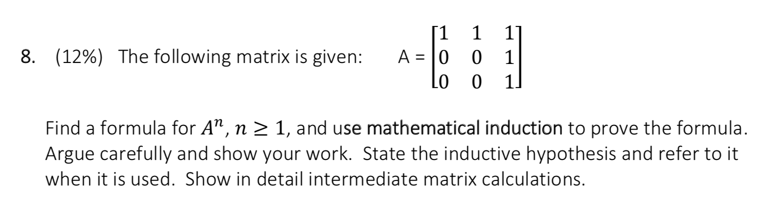 Solved 8. (12%) The following matrix is given: 11 A = 10 lo | Chegg.com